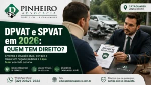 DPVAT e SPVAT 2026: Quem Tem Direito? | Advogado Cataguases Meta descrição: Entenda o que aconteceu com o DPVAT e o SPVAT em 2026, quem ainda tem direito à indenização e por que a Caixa tem negado pedidos. Fale com um advogado. Slug sugerido: /dpvat-spvat-2026-quem-tem-direito Palavra-chave de foco: SPVAT quem tem direito Palavras-chave secundárias: DPVAT 2026, novo DPVAT, Caixa negou DPVAT, indenização DPVAT negada, advogado DPVAT Cataguases, seguro obrigatório de trânsito, acidente de trânsito indenização Categoria: Direito Civil / Consumidor Tags: DPVAT, SPVAT, Caixa Econômica Federal, indenização, acidente de trânsito, Cataguases Imagem destacada (alt text sugerido): "Vítima de acidente de trânsito consultando advogado sobre DPVAT e SPVAT em Cataguases MG